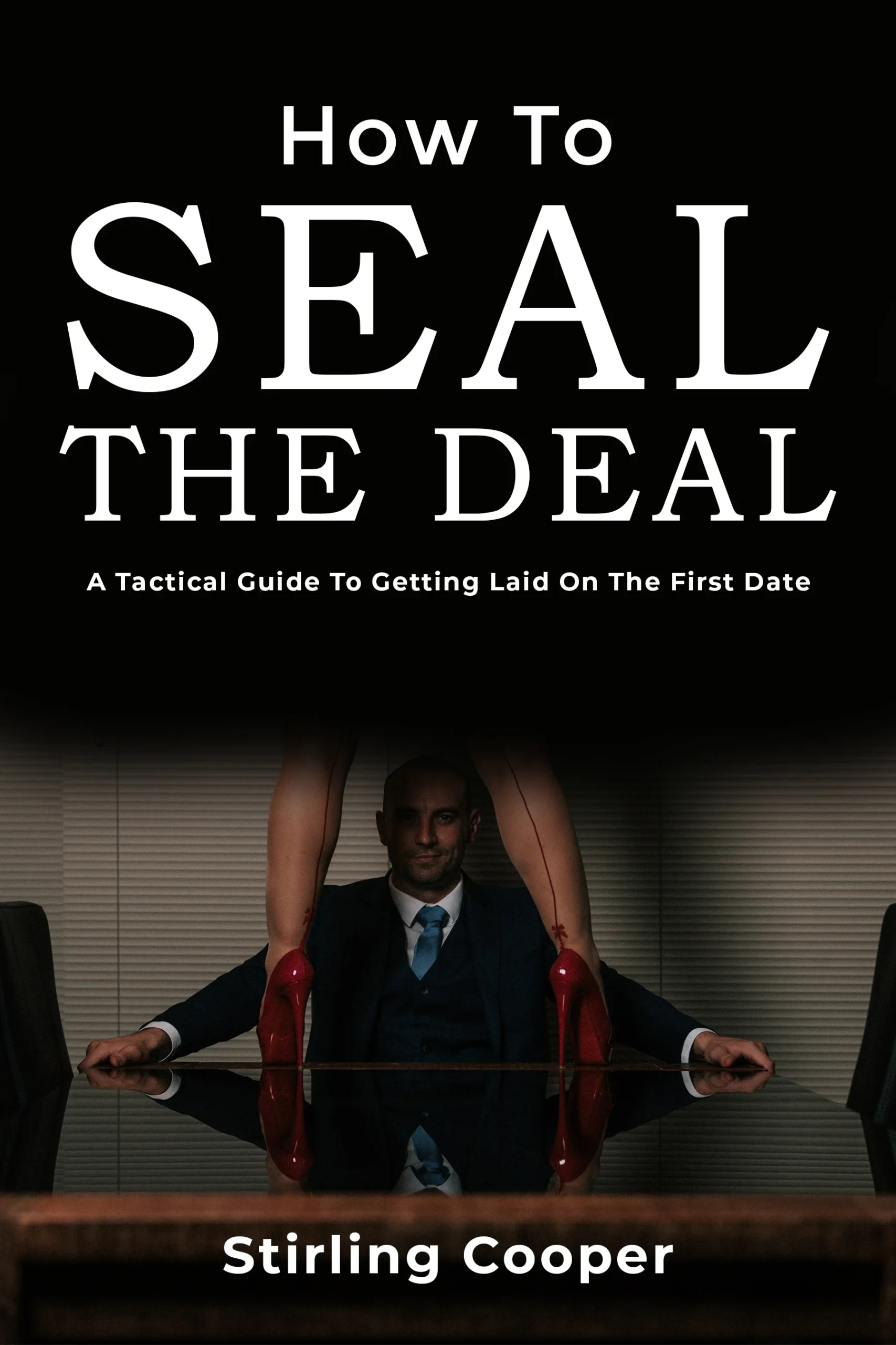 Stirling Cooper How To Seal The Deal eBook